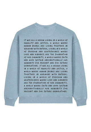 Sweatshirt Oversize "It Was All a Dream"