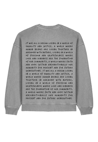 Sweatshirt Oversize "It Was All a Dream"