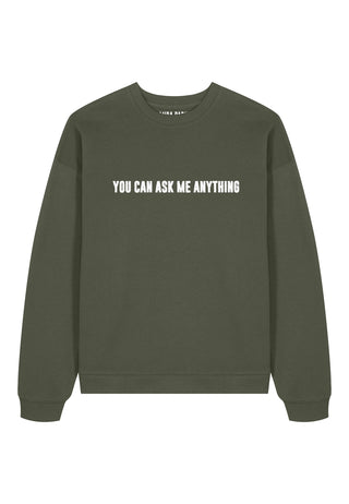 Sweatshirt Oversize Brodé "You Can Ask Me Anything"