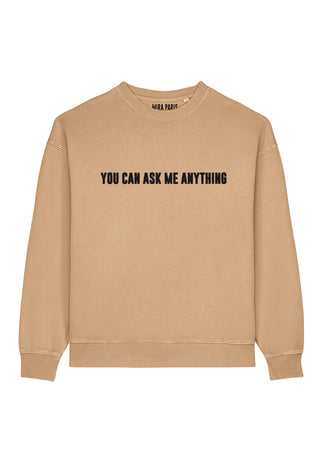 Sweatshirt Oversize Brodé "You Can Ask Me Anything"