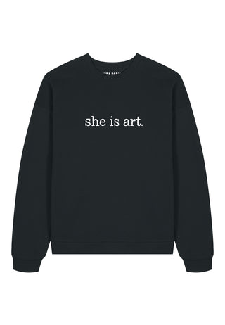 Sweatshirt Oversize Brodé "She is Art"