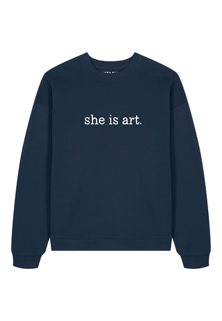 Sweatshirt Oversize Brodé "She is Art"