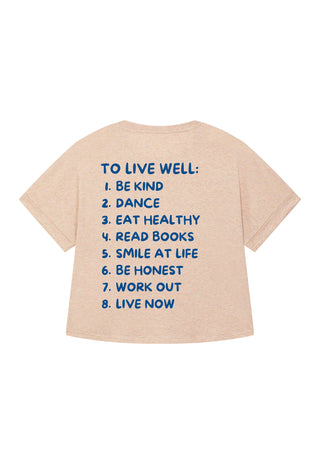 T-shirt Oversize "To Live Well"