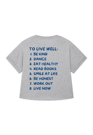 T-shirt Oversize "To Live Well"