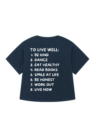T-shirt Oversize "To Live Well"