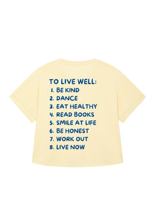 T-shirt Oversize "To Live Well"