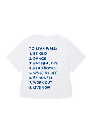 T-shirt Oversize "To Live Well"