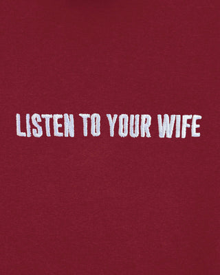 Hoodie Classic Brodé "Listen to Your Wife"