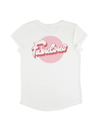 T-shirt Roll Up "Fabulous"