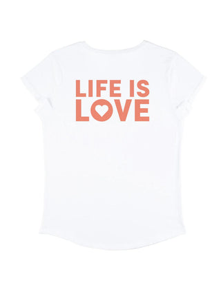 T-shirt Roll Up "Life is Love"