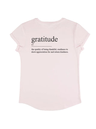 T-shirt Roll Up "Gratitude"