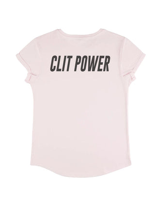 T-shirt Roll Up "Clit Power"