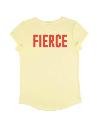 T-shirt Roll Up "Fierce"