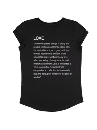 T-shirt Roll Up "Love Definition"